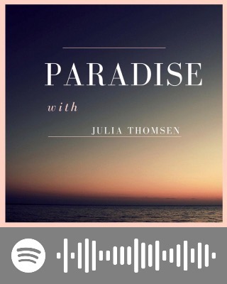 Paradise by Julia Thomsen